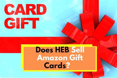 does heb have amazon gift cards